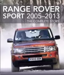 Image of Range Rover Sport 2005-2013 : The Complete Story