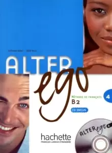 Image of Alter Ego : Livre de l'eleve & CD audio 4