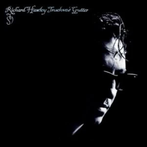 Image of Trueloves Gutter by Richard Hawley CD Album