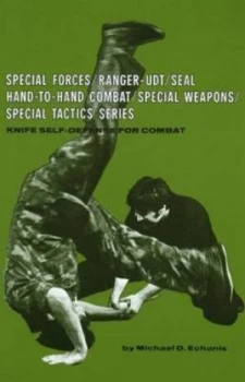 Image of Knife Self-Defense for Combat by Michael D. Echanis Paperback