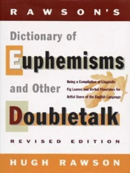 Image of Rawsons Dictionary of Euphemisms and Other Doubletalk by Hugh Rawson Hardback