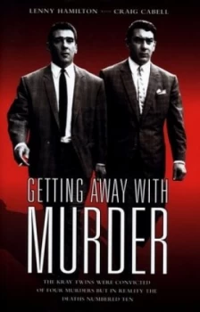 Image of Getting Away with Murder by Craig Cabell Hardback