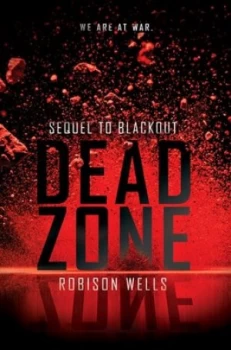 Image of Dead Zone by Robison Wells Paperback