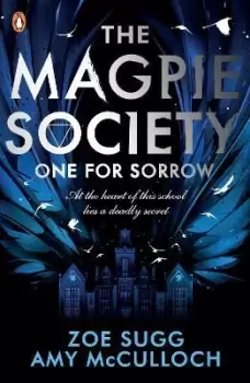 Image of The Magpie Society: One for Sorrow by Amy McCulloch