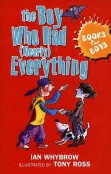 Image of The Boy Who Had nearly Everything by Ian Whybrow Paperback