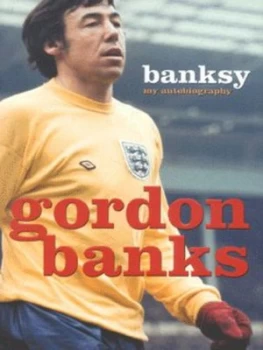 Image of Banksy by Gordon Banks Hardback