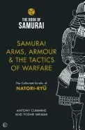 Image of samurai arms armour and the tactics of warfare the collected scrolls of nat