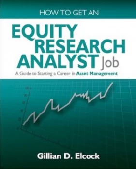 Image of How to Get an Equity Research Analyst Job by Gillian Elcock Paperback