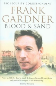 Image of Blood and Sand by Frank Gardner Hardback