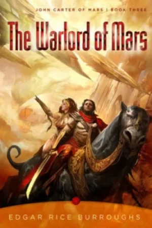 Image of The warlord of Mars by Edgar Rice Burroughs