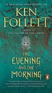 Image of evening and the morning a novel