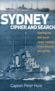 Image of Sydney Cipher and Search by Capt. Peter Hore Paperback