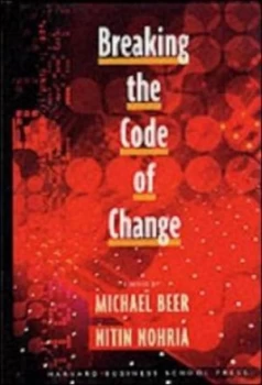 Image of Breaking the Code of Change by Michael Beer Hardback