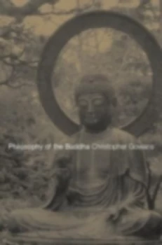 Image of Philosophy of the Buddha by Archie J Bahm Paperback
