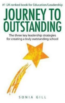 Image of Journey to Outstanding by Sonia Gill Paperback