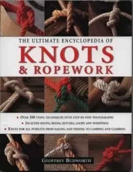 Image of The ultimate encyclopedia of knots & ropework by Geoffrey Budworth