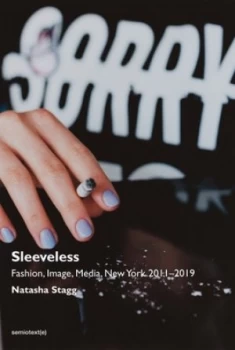 Image of Sleeveless by Natasha Stagg