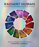 Image of radiant human discover the connection between color identity and energy