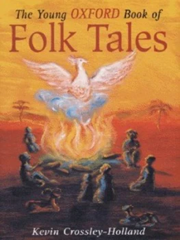 Image of The Young Oxford Book of Folk-Tales by Kevin Crossley-Holland Hardback
