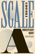 Image of scale theory nondisciplinary inquiry