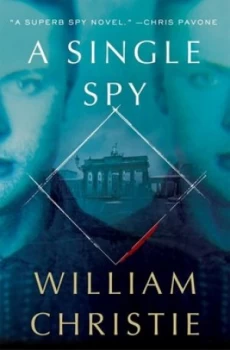Image of A Single Spy by William Christie Hardback