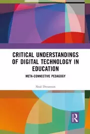 Image of Critical Understandings of Digital Technology in Education Meta-Connective Pedagogy