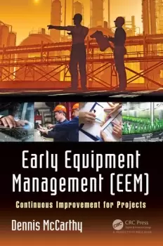 Image of Early Equipment Management (EEM)Continuous Improvement for Projects