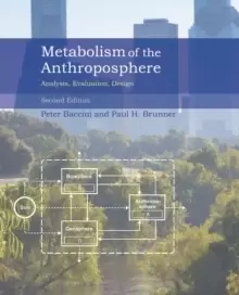 Image of Metabolism of the Anthroposphere : Analysis, Evaluation, Design