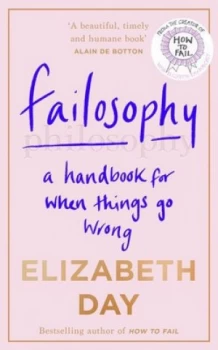 Image of Failosophy by Elizabeth Day
