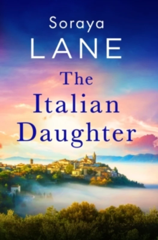 Image of The Italian Daughter : A heartbreakingly beautiful love story spanning generations Paperback / softback