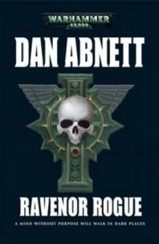 Image of Ravenor Rogue by Dan Abnett Hardback