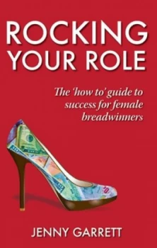 Image of Rocking Your Role by Jenny Garrett Paperback