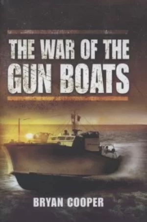 Image of The war of the gunboats by Bryan Cooper
