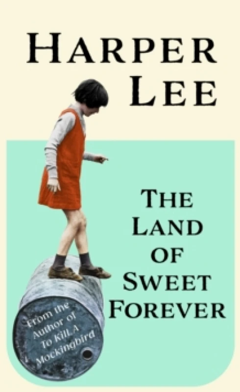 Image of The Land of Sweet Forever Hardback