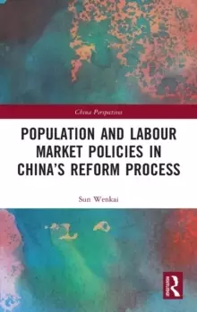 Image of Population and Labour Market Policies in China's Reform Process
