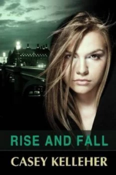 Image of Rise and Fall by Casey Kelleher Paperback