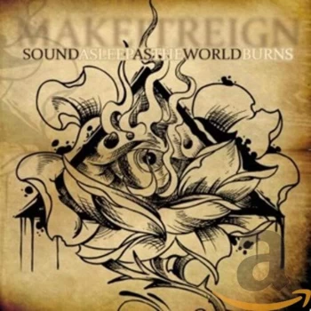 image of Make It Reign - Sound Asleep As The World Burns CD