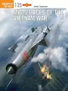 Image of mig 21 aces of the vietnam war