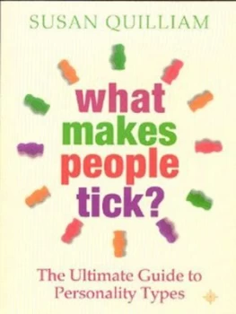 Image of What Makes People Tick by Susan Quilliam Paperback