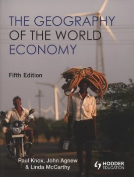 Image of The Geography of the World Economy. by Paul Knox Paperback