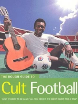 Image of The Rough Guide to Cult Football Book