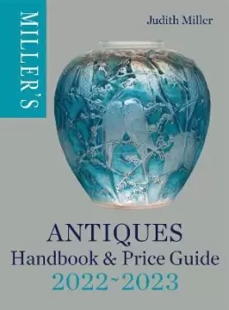 Image of Miller's Antiques Handbook & Price Guide 2022-2023 by Judith Miller