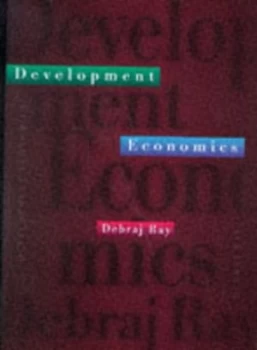 Image of Development Economics by Debraj Ray Hardback