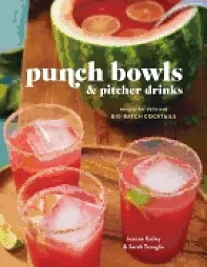 Image of punch bowls and pitcher drinks recipes for delicious big batch cocktails