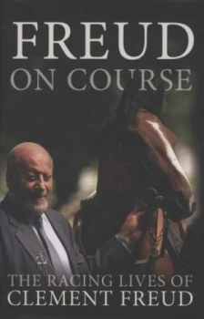 Image of Freud on Course by Clement Freud and Sean Magee Hardback