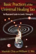 Image of basic practices of the universal healing tao an illustrated guide to levels