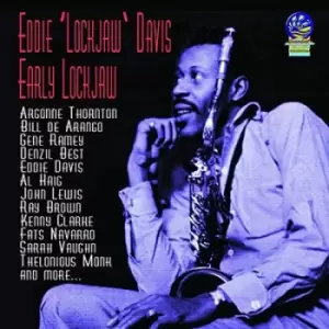 image of Early Lockjaw by Eddie 'Lockjaw' Davis CD Album