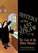 Image of sisters of the last straw book 3 the case of the stolen rosaries