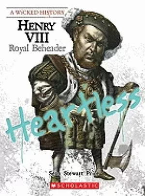 Image of henry viii a wicked history royal beheader