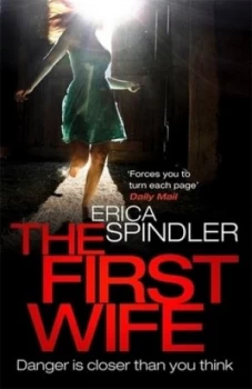Image of The First Wife by Erica Spindler Paperback